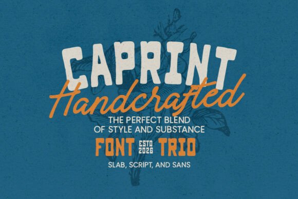 Caprint: A Handcrafted Font Trio for Stylish Craft and Product Design