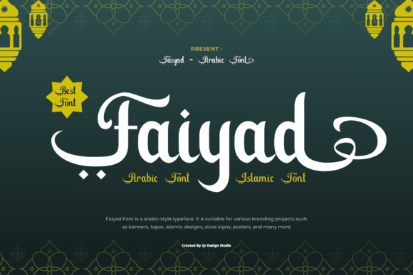 Faiyad: A Decorative Script Font for Oriental-Inspired Campaign Design