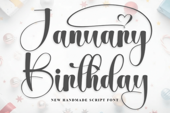 January Birthday: A Playful Script Font for Crafters and Sellers