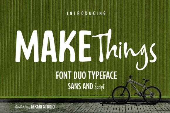 Make Things: A Versatile Sans and Script Font Duo for Handmade Designers