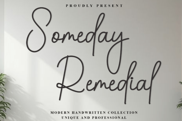 Someday Remedial: A Modern Script Font for Crisp, Elegant Brand Typography