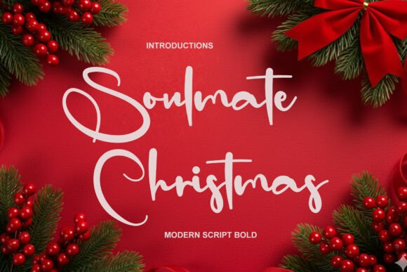 Soulmate Christmas: A Stylish Script Handwritten Font for Modern Designers